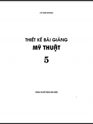 Thiết kế bài giảng mỹ thuật lớp 5